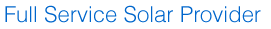 Full Service Solar Provider